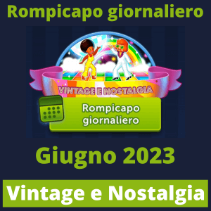 Giugno 2023 Vintage e nostalgia