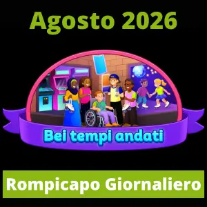 4 immagini 1 parola Rompicapo Giornaliero Agosto 2026 Bei tempi andati